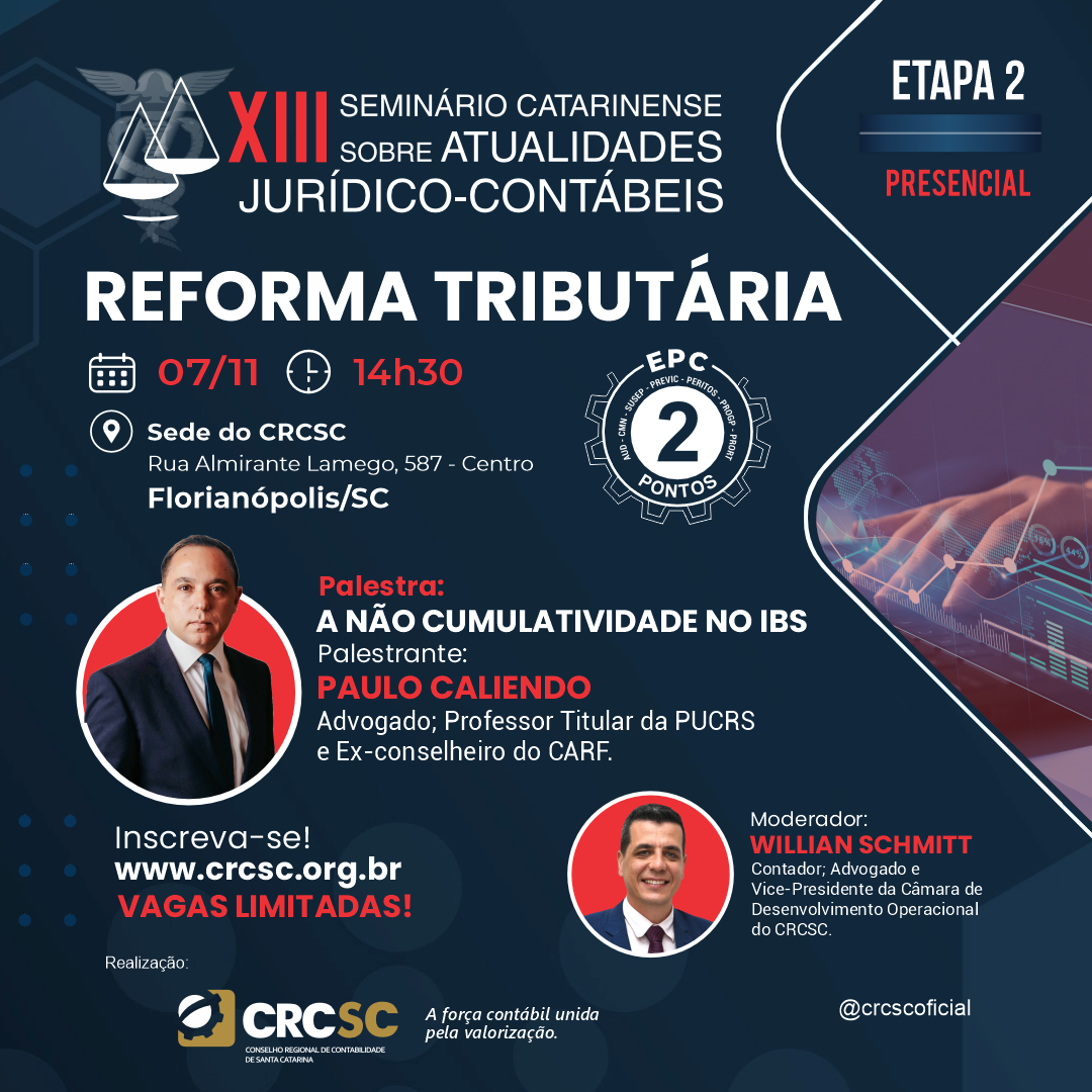 nova-etapa-do-xiii-seminario-catarinense-sobre-atualidades-juridico-contabeis-reunira-especialistas